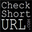CheckShortURL
