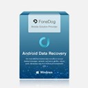 FoneDog Android Toolkit