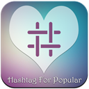 Hashtag for Popular