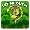 Let Me Guess