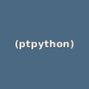 ptpython