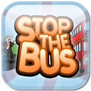 Stop the Bus